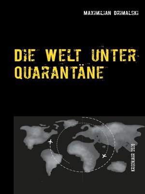 cover image of Die Welt unter Quarantäne